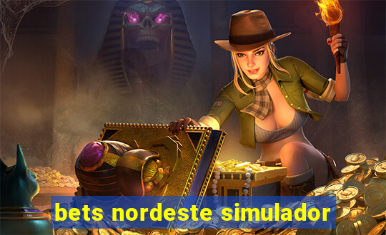 bets nordeste simulador